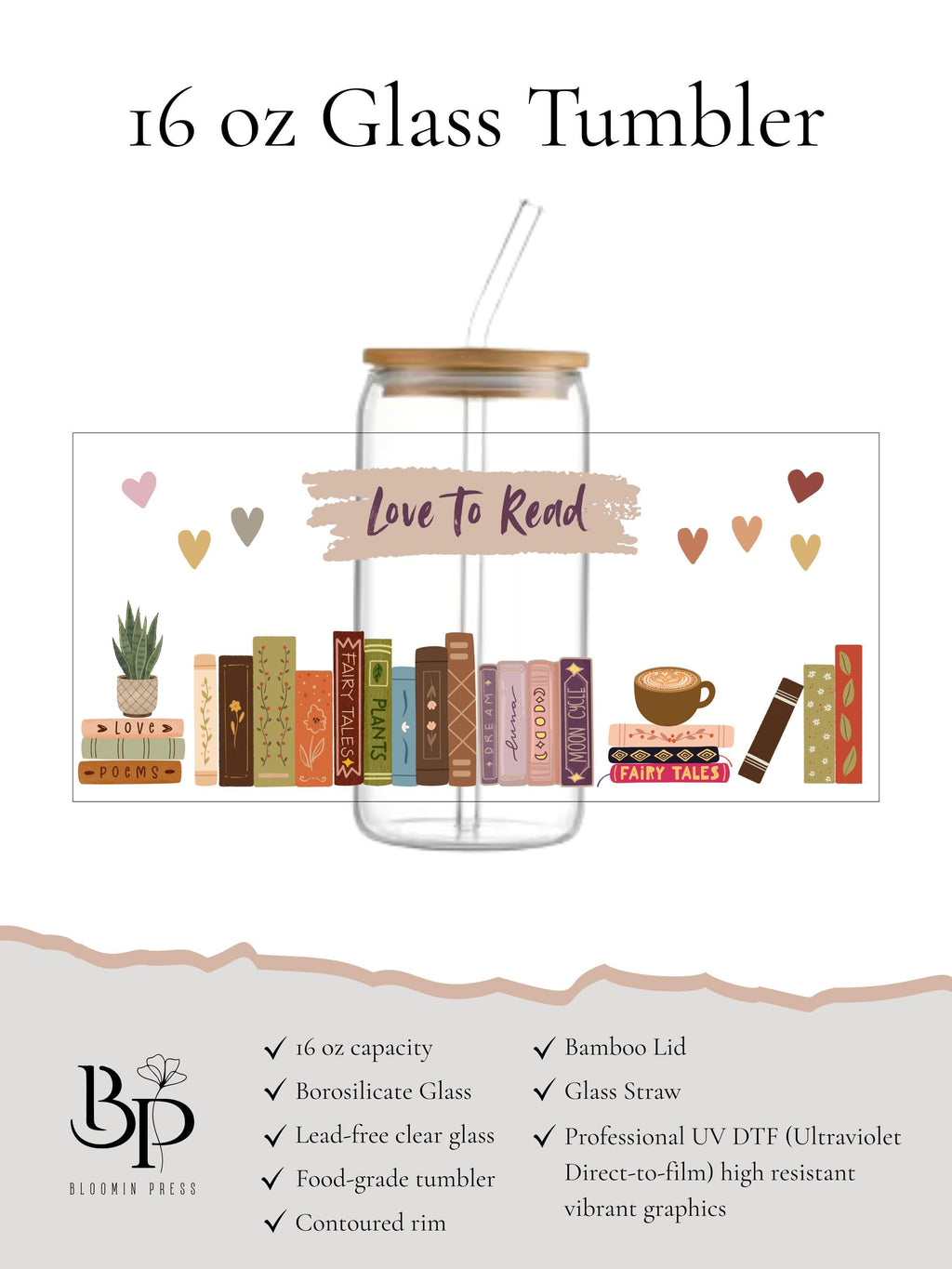16 oz Glass Tumbler with Bamboo Lid and Straw - Book Lovers - Gift for Friend