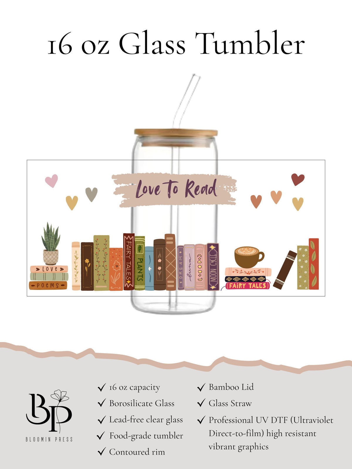 16 oz Glass Tumbler with Bamboo Lid and Straw - Book Lovers - Gift for Friend