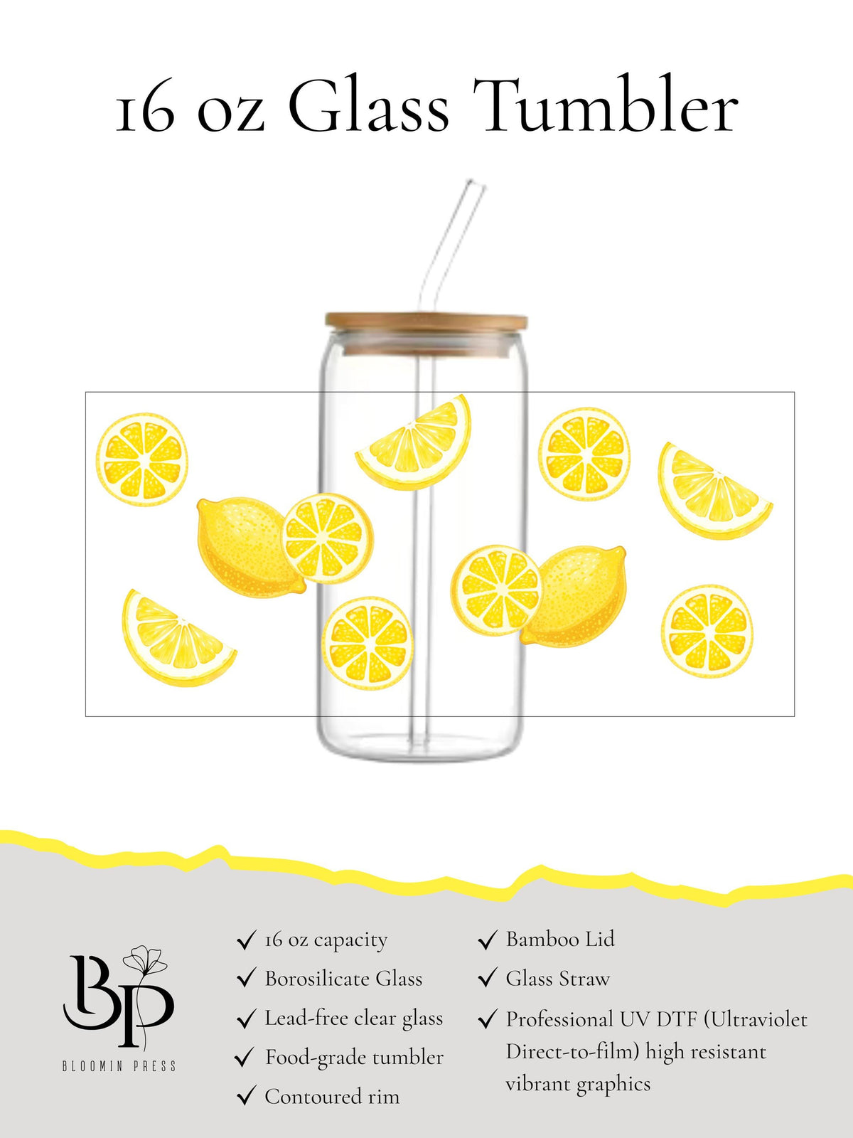 16 oz Glass Tumbler with Bamboo Lid and Straw - Lemon - Summer Fruit - Teacher Gift
