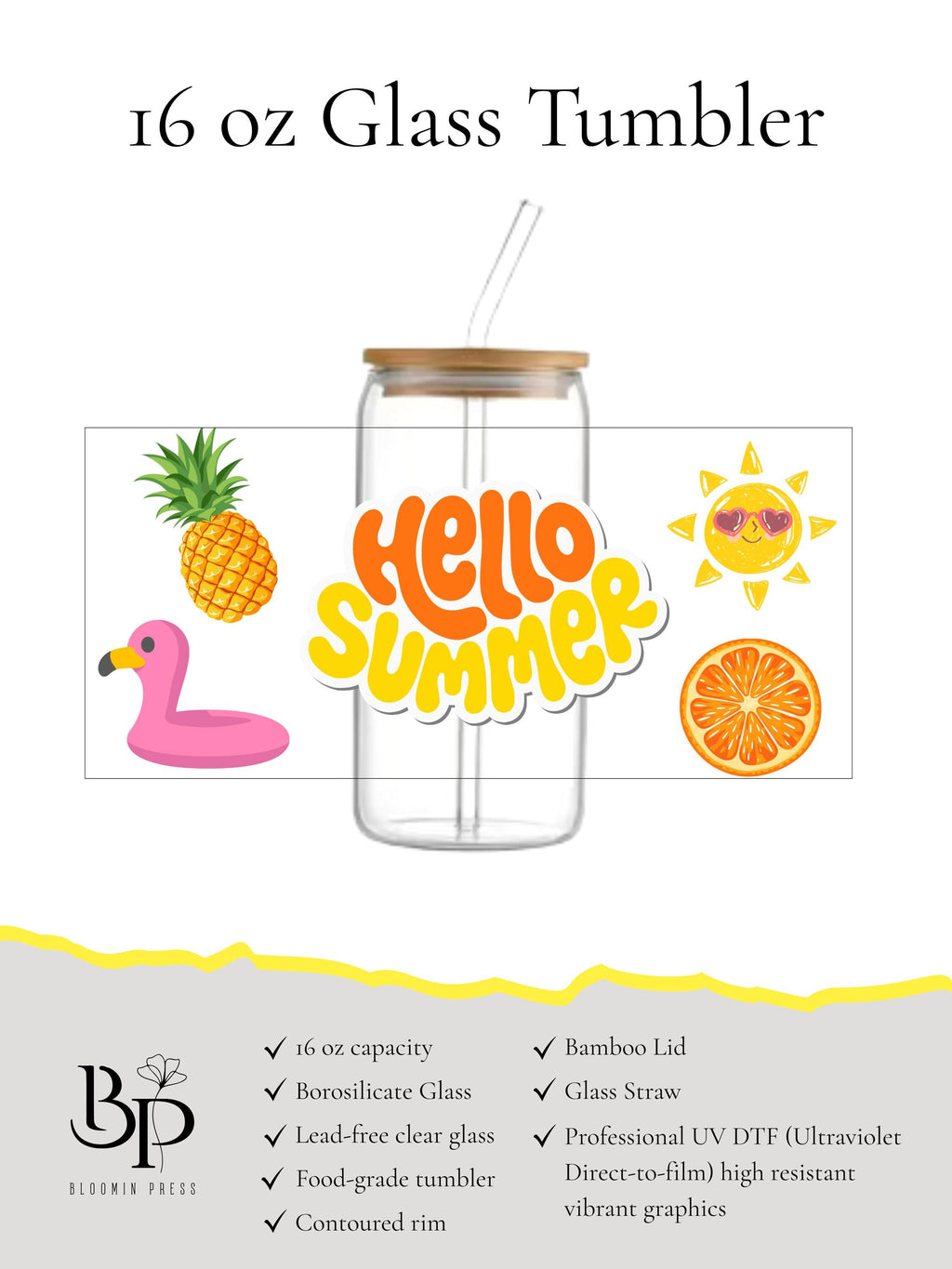 16 oz Glass Tumbler – Hello Summer Vibes, Bamboo Lid, Reusable Straw